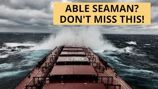 Able Seaman MUST - Duties and Responsibilities