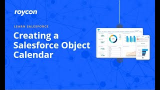 Creating a Salesforce Object Calendar