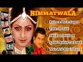 Himmatwala | Full Album | Taki Oh Taki | Nainon Mein Sapna | Imtihan | Jitendra | Sridevi | Nonstop