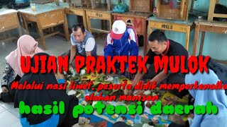 Ujian praktek mulok