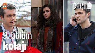 Admin'e göre en MÜK sahneler✨(9. Bölüm) | Kardeşlerim Özel Kolaj