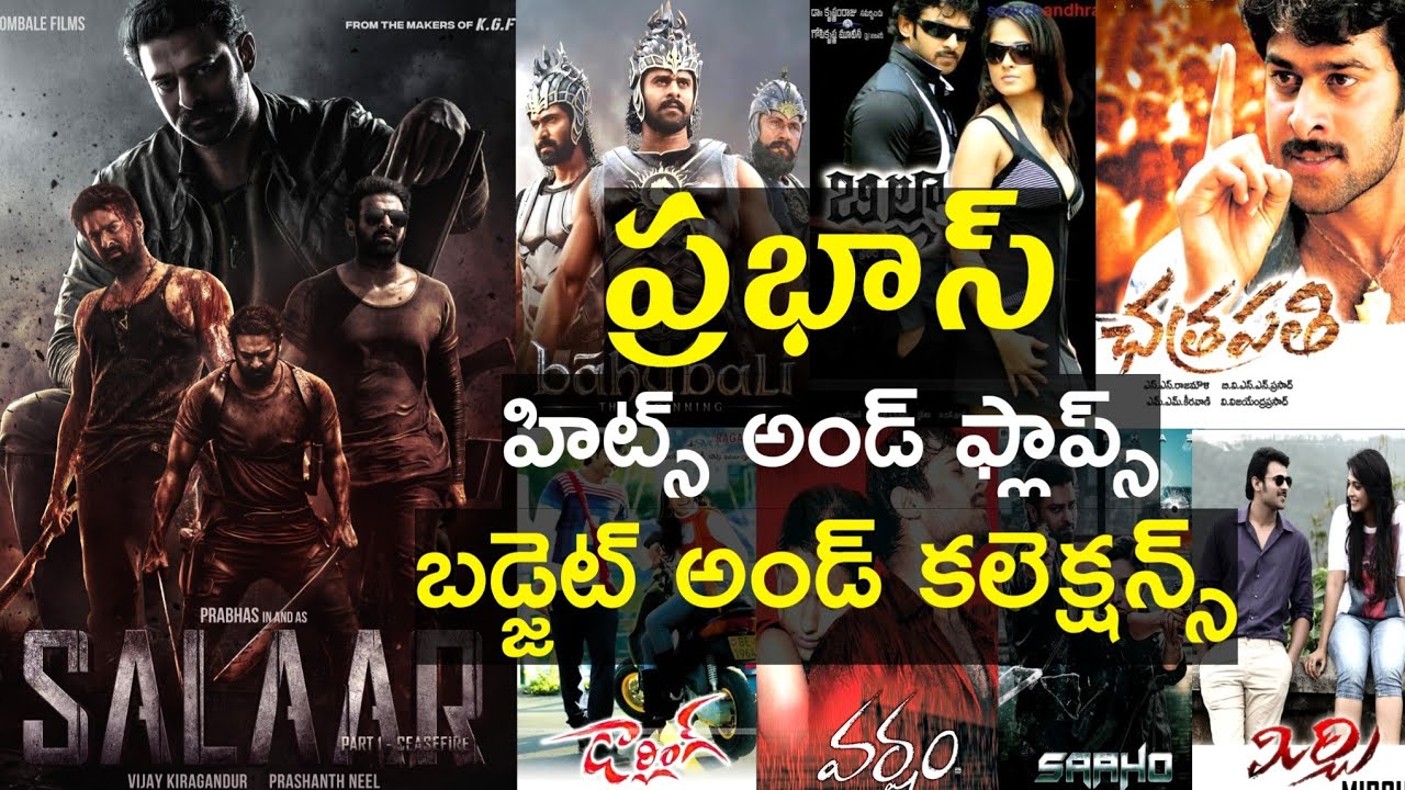 Prabhas Hits And Flops Movies List With Box Office Analysis Upto Salaar ...