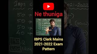 IBPS Clerk Mains 2021 - 2022 Strategy in Tamil