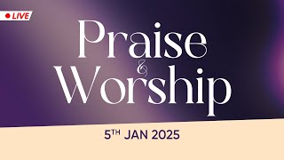 PRAISE \u0026 WORSHIP | 5TH January 2025 @ 8:00 am (IST) | Bethel AG Church | Rev. Johnson V |