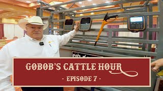 GoBob's Cattle Hour - Episode 7: Gallagher Products \u0026 the Pearson CowBoss