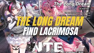 The Long Dream Event: Find All 8 Lacrimosa Locations !【NTE】