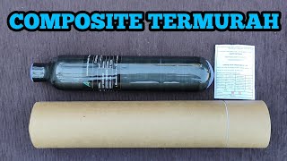 UNBOXING TABUNG COMPOSITE TERMURAH || LIAONING ALSAFE