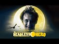 [Full Movie] Headless hero 1