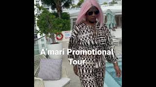 A’mari Promotional Tour  (Dutty Bungle)