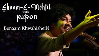 Benaam Khwahishein || Shaam E Mehfil with Papon || Live in Mumbai || Pinky Poonawala