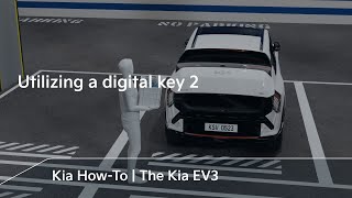 Utilizing a digital key 2.0 | The Kia EV3