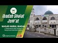 Ibadah Sholat Jum'at (29 November 2024 M/ 27 Jumadil Awal 1446 H)