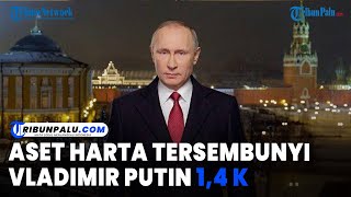 Aset Tersembunyi Putin Diduga Lebih dari Rp 1,4 Kuadriliun, Tapi Akui Hanya Punya Apartemen Kecil