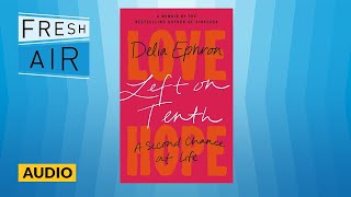Writer Delia Ephron's Real-Life Rom-Com | Fresh Air