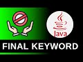 FINAL Keyword  - Java Tutorials For Beginners 15