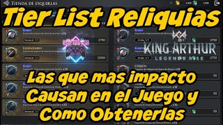 KING ARTHUR LEGENDS RISE Tier List de Reliquias Y Como Obtenerlas