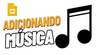 Como Adicionar Música No Google Play Apresentações