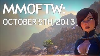 MMOFTW News Recap - October 5th, 2013