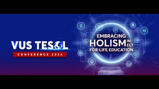 VUS TESOL 2024: Let's relive the excitement together!