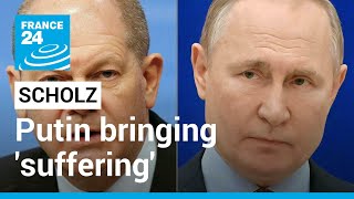 Putin bringing 'suffering and destruction': Germany's Scholz on Ukraine invasion • FRANCE 24