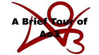 A Brief Tour of Archive of Our Own (Ao3)