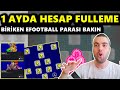 0 TL İLE 1 AYDA HESAP FULLEME 🎯 PAKET BİLE ALDIM 🎁 30 GÜNDE TOPLANAN EFOOTBALL PARASINA BAKIN