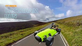 Isle of Man TT week Caterham mountain run