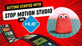 Getting Started with Stop Motion Studio for HUE | Software Tutorial