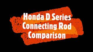 Ultimate D Series Connecting Rod Comparison (OEM vs eBay vs Speed Factory)