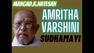 Mangad.K.Natesan- Amrithavarshini- Sudhamayi