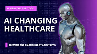 AI Revolutionizing Healthcare: Diagnosing and Treating Patients in 2025