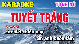 Karaoke Tuyết Trắng Tone Nữ Nhạc Sống | Nguyễn Linh