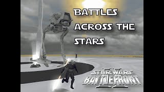 Star Wars Battlefront 2 2005: Battles Across the Stars