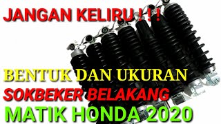 Bentuk dan ukuran sokbeker matic honda