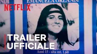 Vatican Girl: la scomparsa di Emanuela Orlandi | Trailer Ufficiale | Netflix Italia