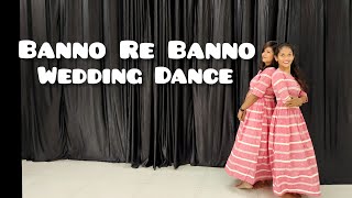 Banno Re Banno Dance // Easy Steps for Bridemaids \u0026 Mother // Tutorial video link in Discription