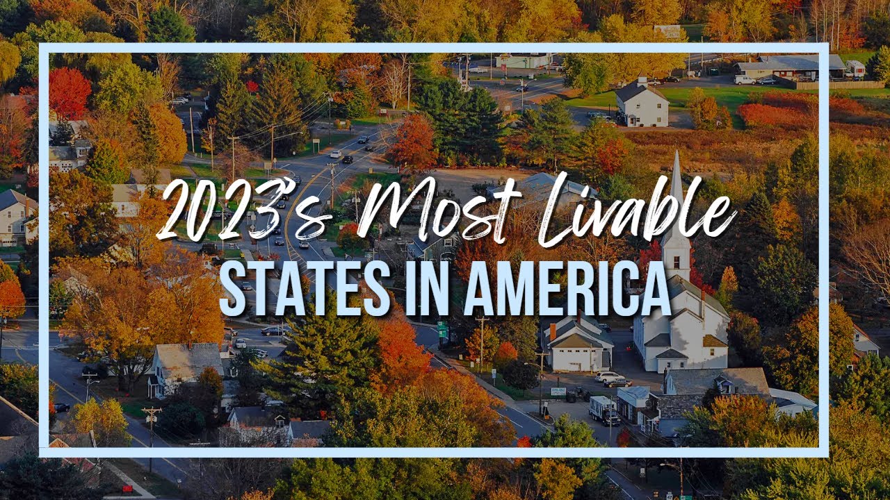 Top 10 BEST STATES To Live In America For 2023 - YouTube