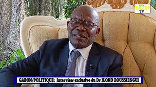 GABON/POLITIQUE : Interview exclusive du Dr ILOKO BOUSSIENGUI