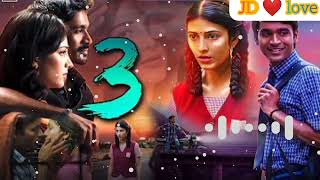 3 Tamil movie dialogue and BGM ringtone song
