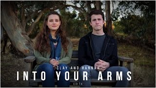 Clay and Hannah | Into your arms