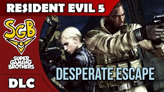 SGB Play: Resident Evil 5 - Desperate Escape | Familial Bonding