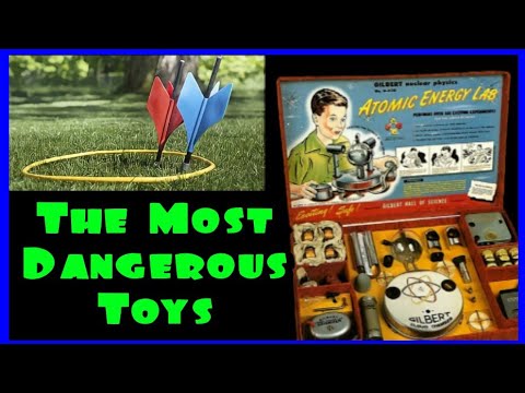 Most Dangerous Toys Ever Made! - YouTube