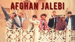 BTS Afghan Jalebi Hindi song mix||BTS Afghan jalebi fmv||