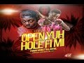 Fabian Vendetta x Jakhal - Open Yuh Hole Fi Mi (Audio) April 2017