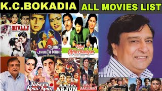 Director K.C.Bokadia Hit and Flop Blockbuster all movies list|K.C.Bokadia filmography#bollywood