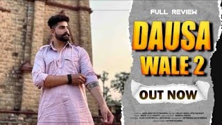 DAUSA WALE 2 Full Song | Teaser Review | Viraaj Singh | Ritu Kanwat | Ramraj Meena | KK Jorwal