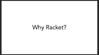 Why Racket?