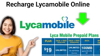 How To Recharge Lycamobile Online (Very Easy!) 2024