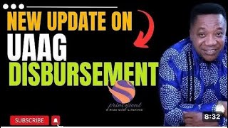 FINALLY UAAG GRANT DISBURSEMENT UPDATE FOR ALL UAAG GRANT DISBURSEMENT UPDATE FINALLY COMING BACK