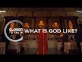 What is God Like? | Episode 402 | Closer To Truth